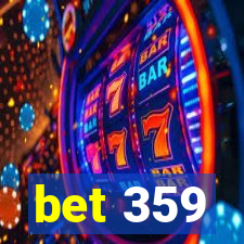 bet 359